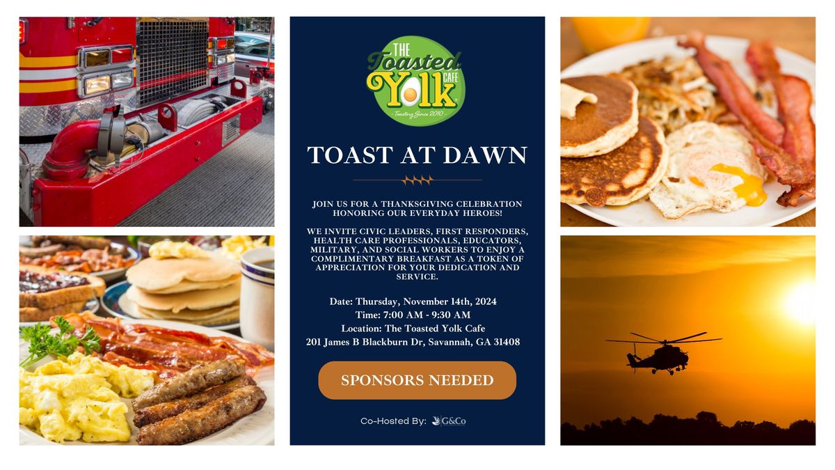 TOAST AT DAWN: APPRECIATION BREAKFAST WITH THE TOASTED YOLK CAFE