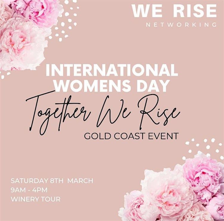 We Rise - International Women\u2019s Day on the Gold Coast 2025