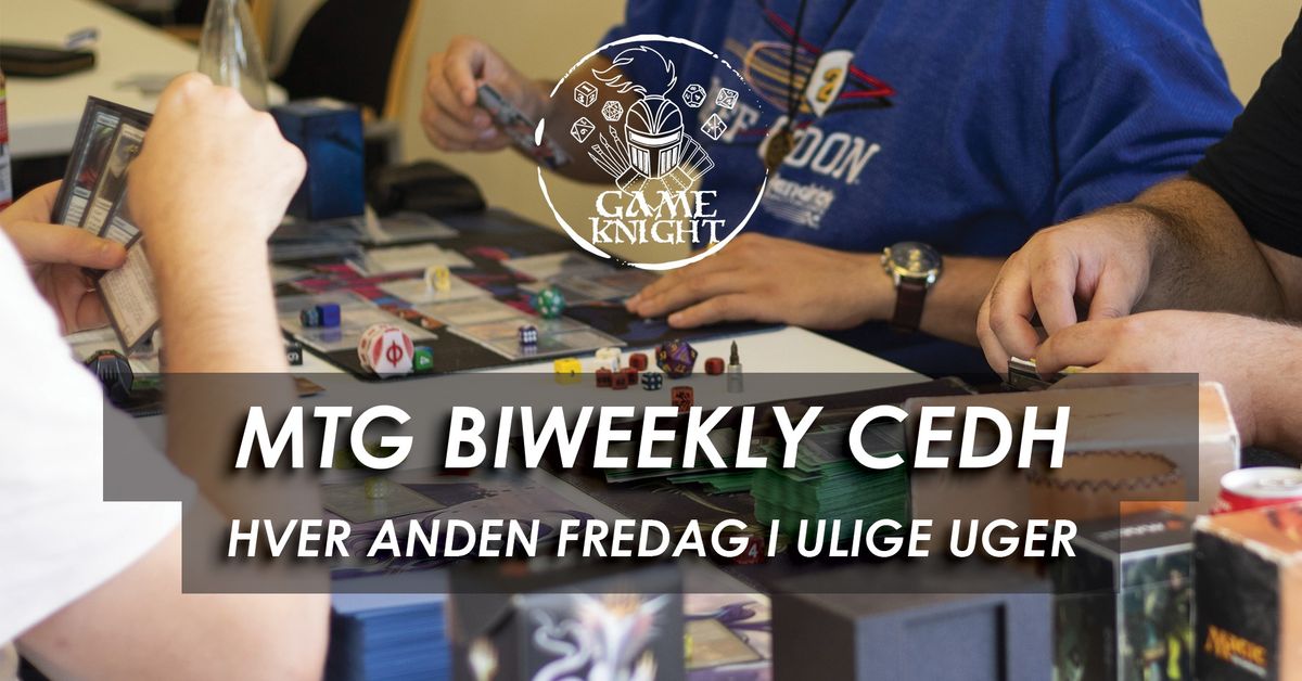 Game Knight biweekly CEDH Event