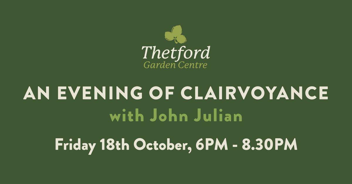 SOLD OUT! - An Evening of Clairvoyance with John Julian