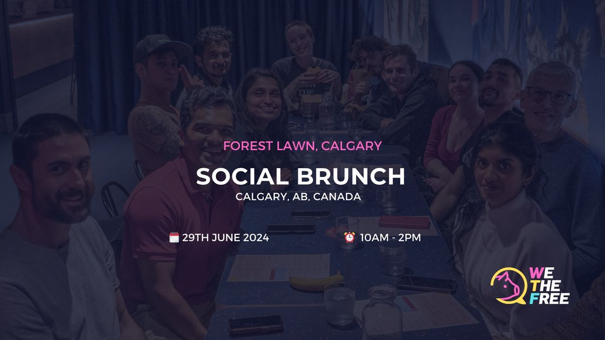 WTF Social Brunch | Calgary, AB, Canada | June 29th 2024