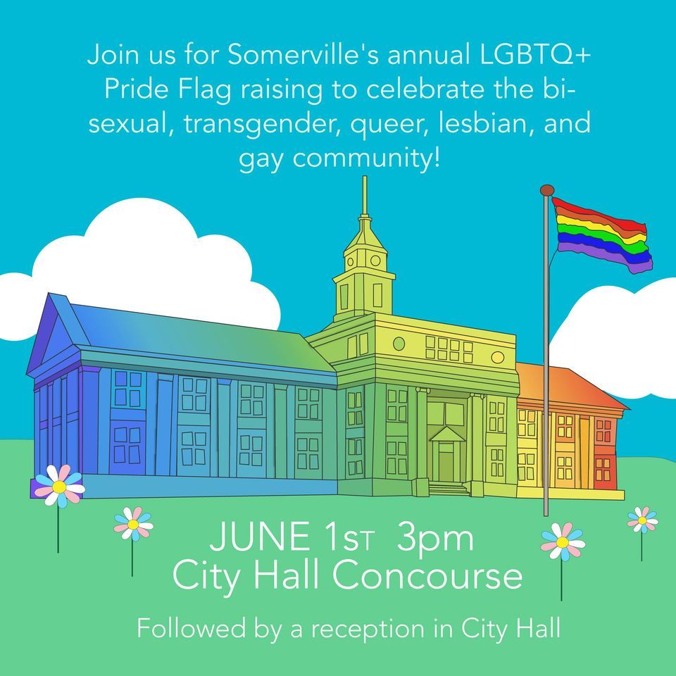 Somerville LGBTQIA+ Pride Flag Raising