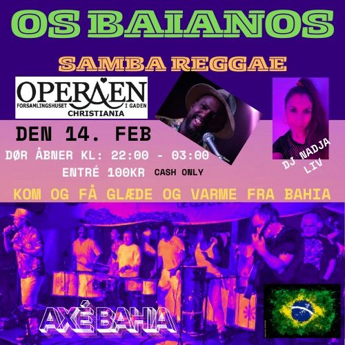 Os Baianos @ Operaen Christiania