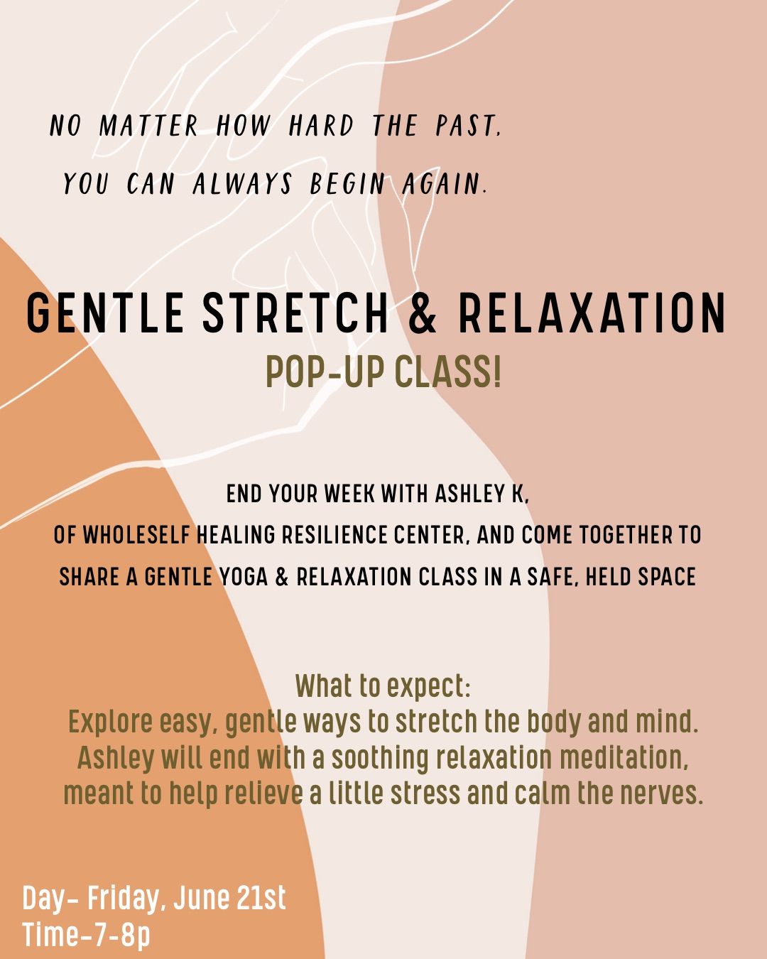 POP-UP GENTLE YOGA & RELAXATION CLASS!