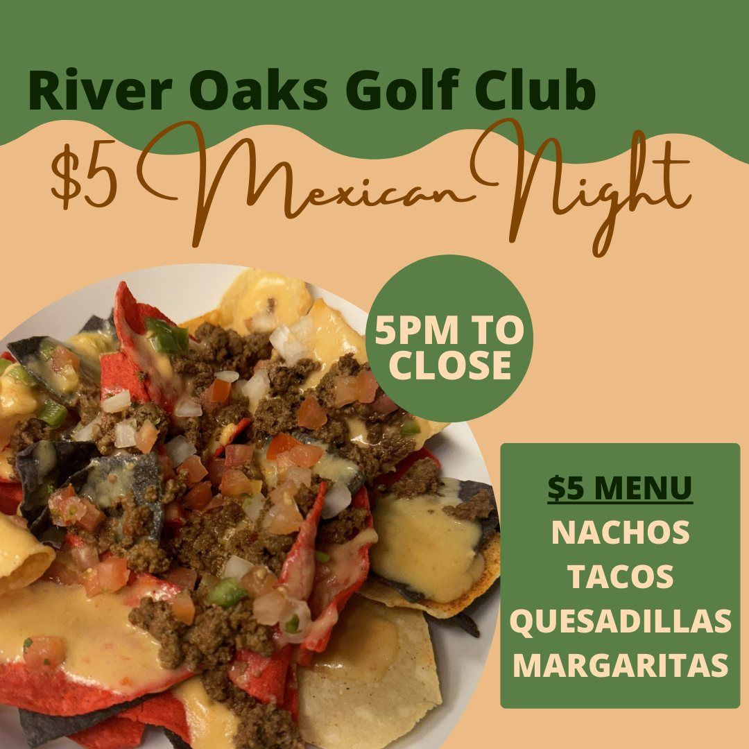 $5 Mexican Night