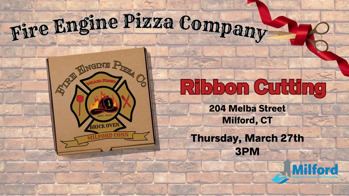 Fire Engine Pizza Company Ribbon Cutting