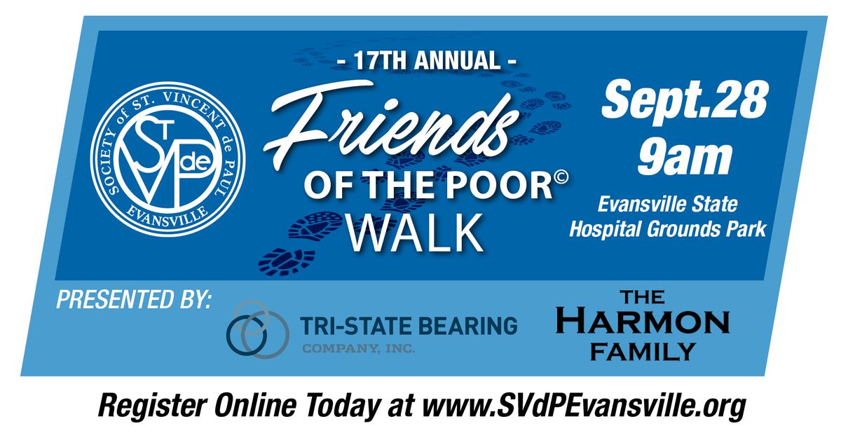 17th Annual Friends of the Poor\u00ae Walk - SVdP Evansville