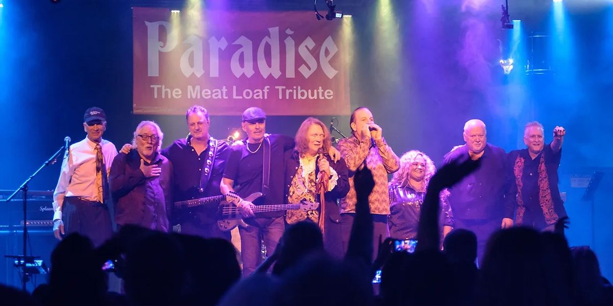 Paradise the Meat Loaf Tribute