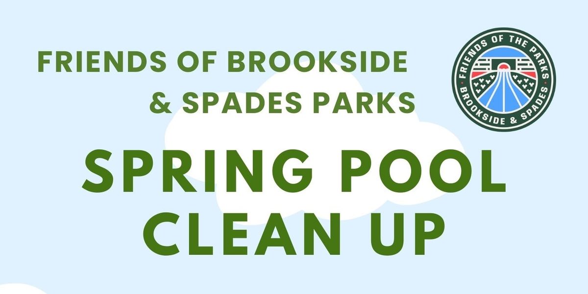 Spring Clean Up at the Brookside Park Pool
