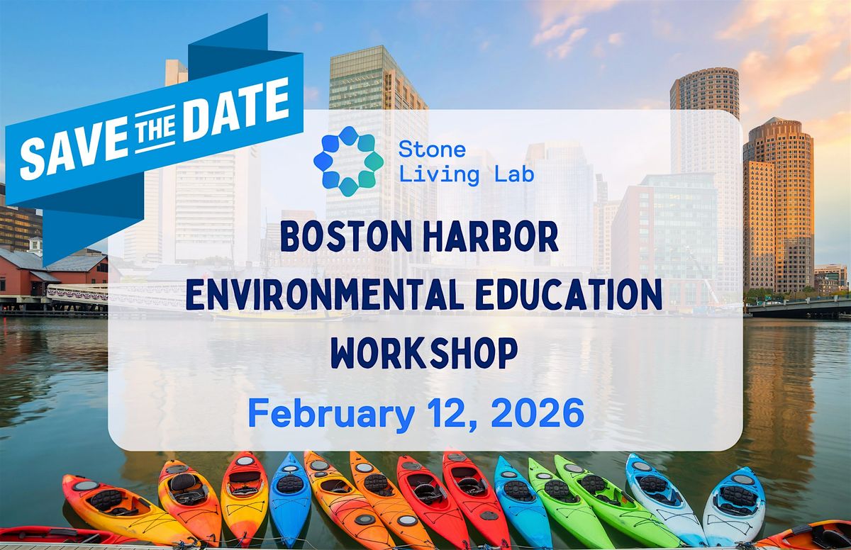 2026 Boston Harbor Environmental Education Workshop