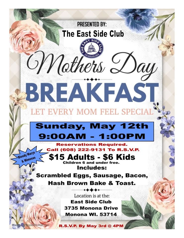 Mothers Day Breakfast @ The East Side Club