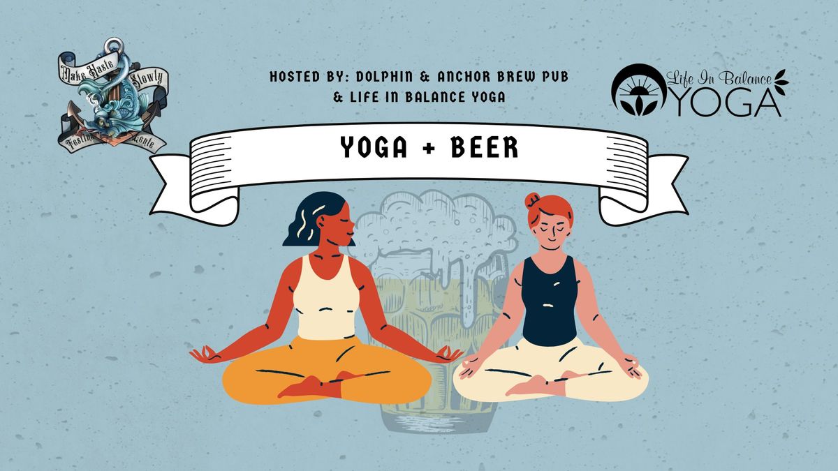 Yoga + Beer at Dolphin & Anchor Pub 