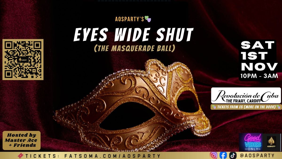 \ud83c\udfad  Eyes Wide Shut (The Masquerade Ball) \ud83c\udfad