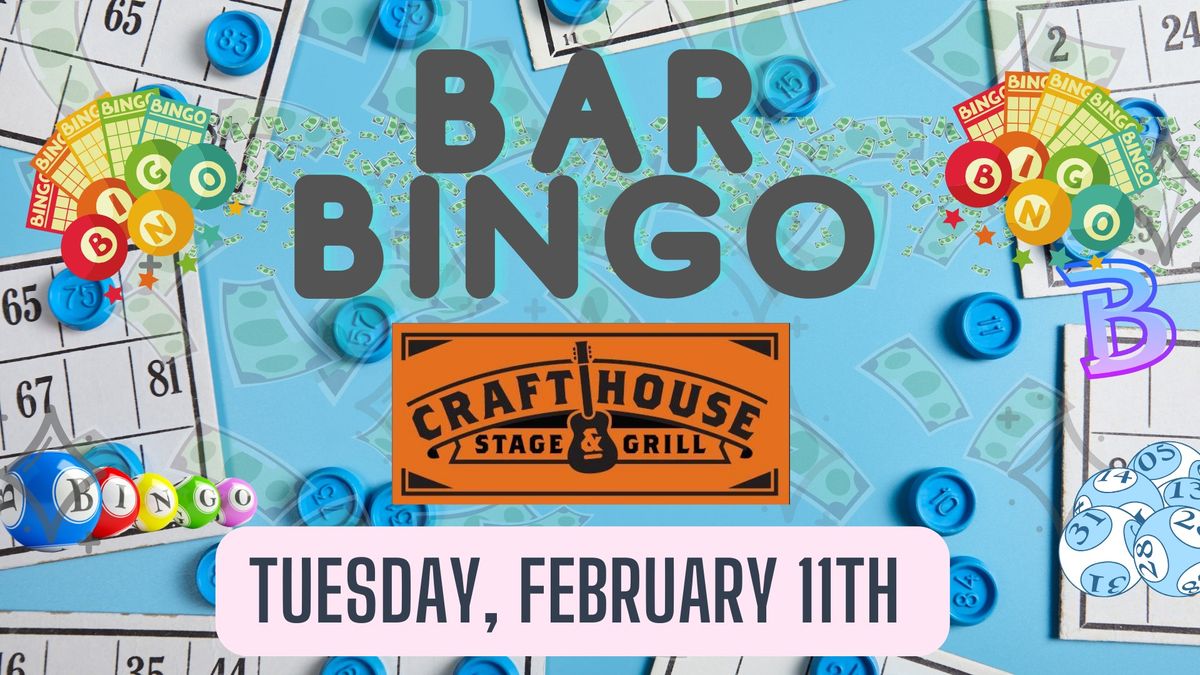 Bar Bingo at the Crafthouse Stage & Grill