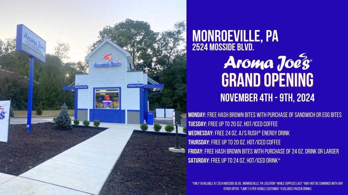 Monroeville, PA Aroma Joe's Grand Opening Celebration!