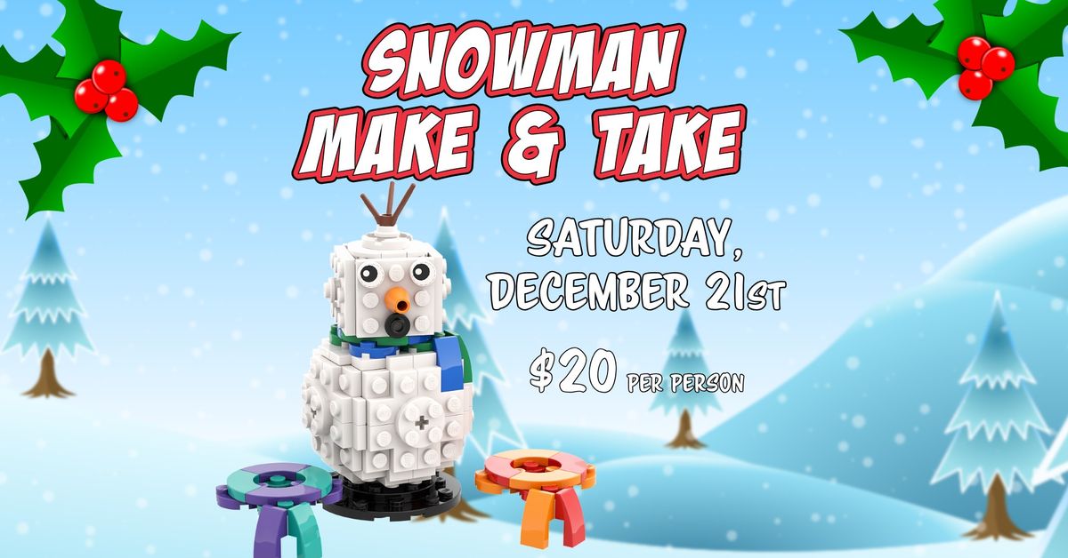 Snowman Make & Take