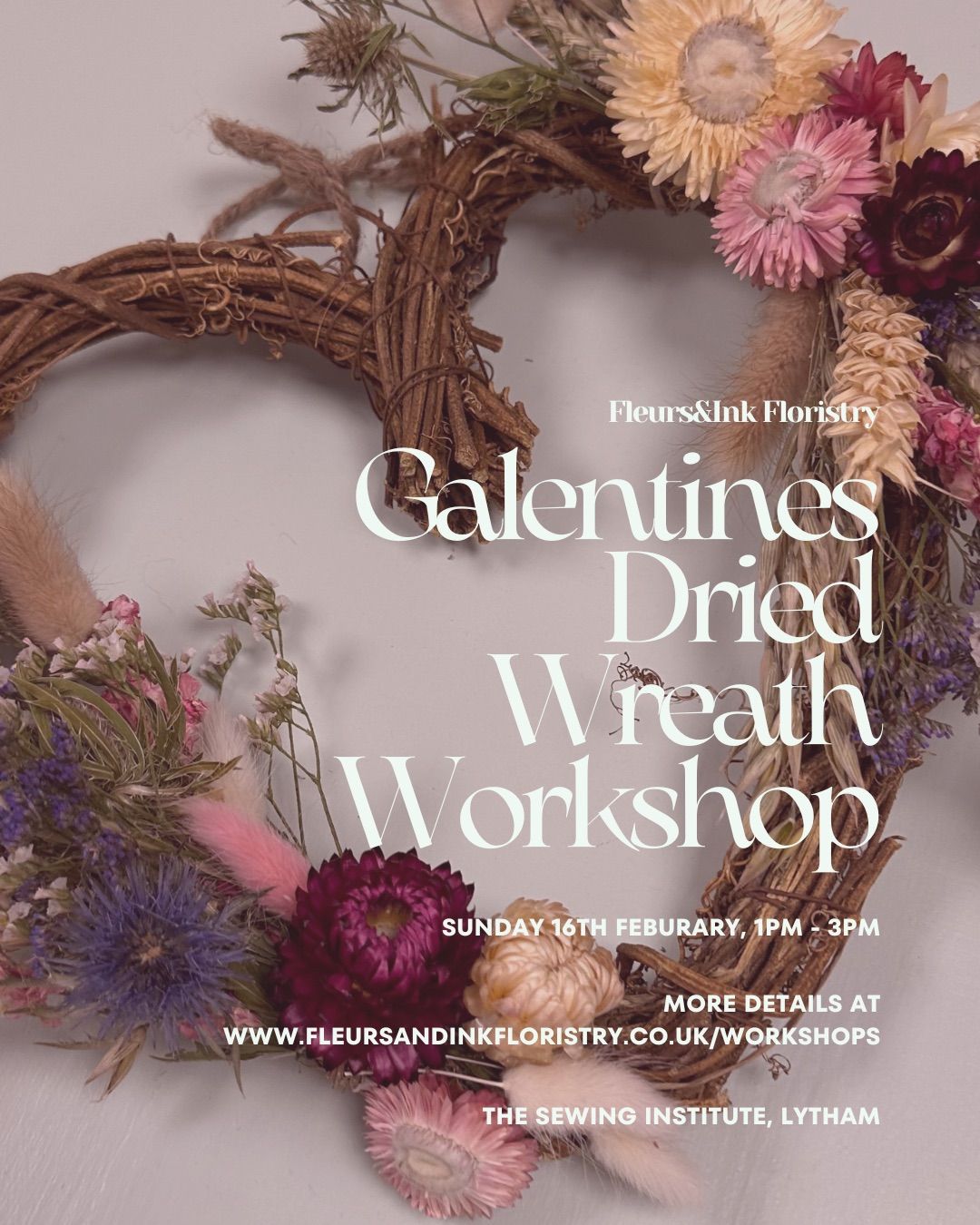 Galentines\/Valentines Dried Flower Wreath Workshop