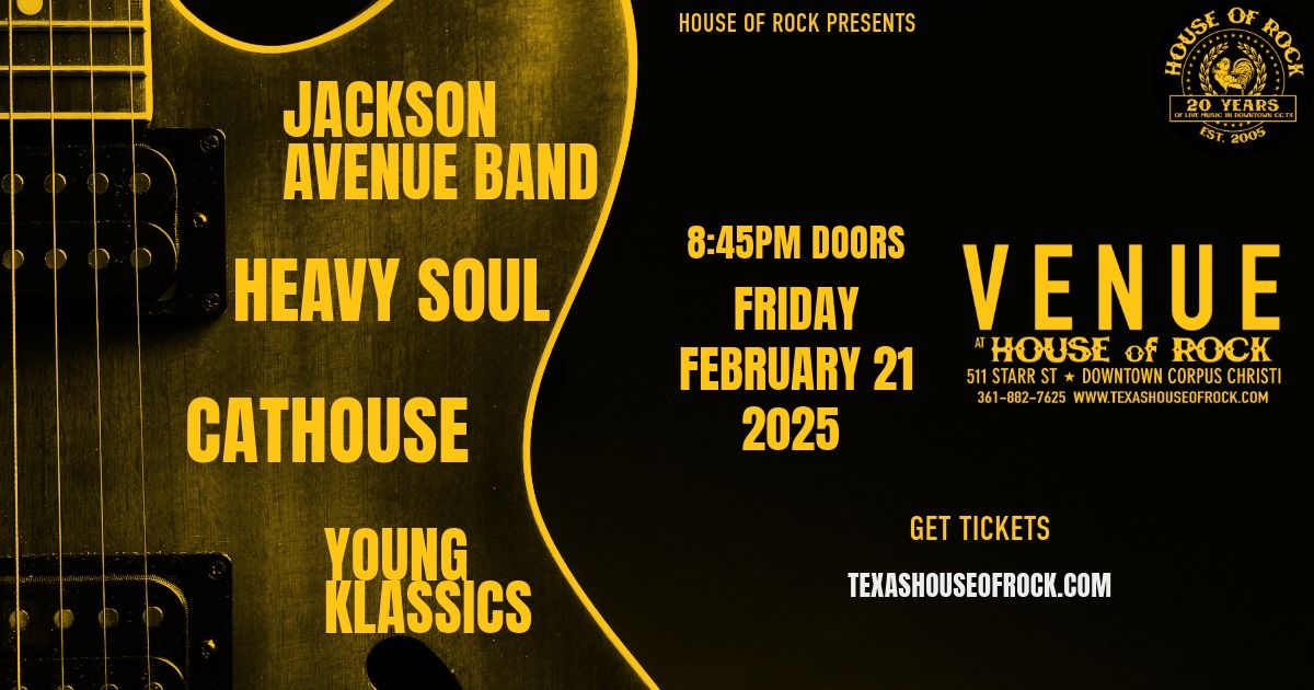 HEAVY SOUL + JACKSON AVENUE BAND with special guests!