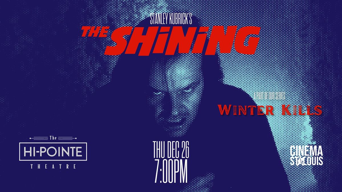 THE SHINING | Winter Kills