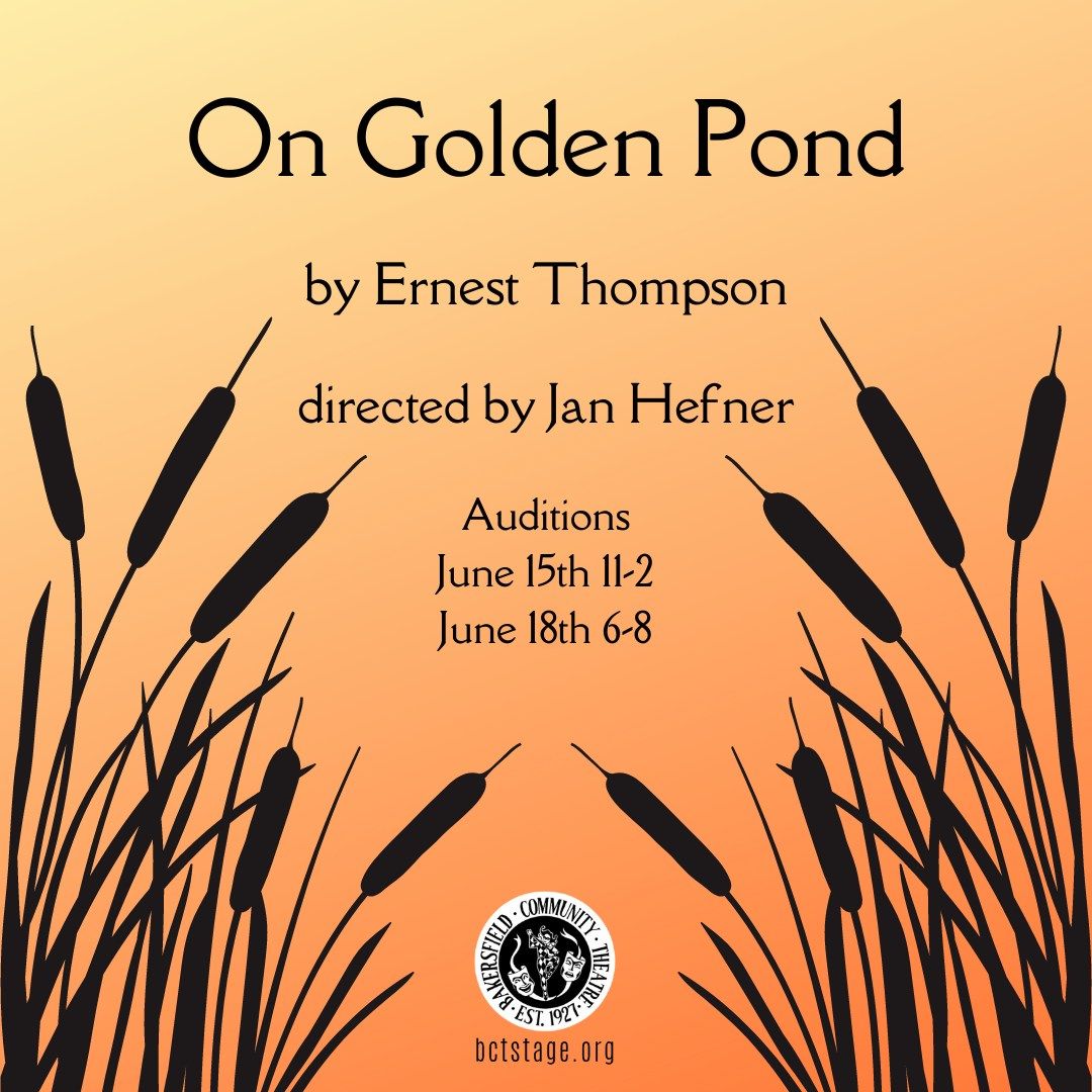 AUDITIONS: ON GOLDEN POND