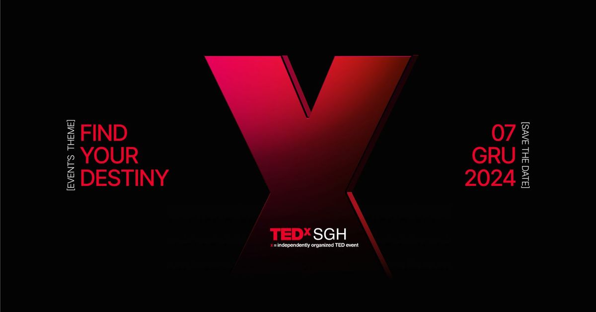 TEDxSGH: Find Your Destiny