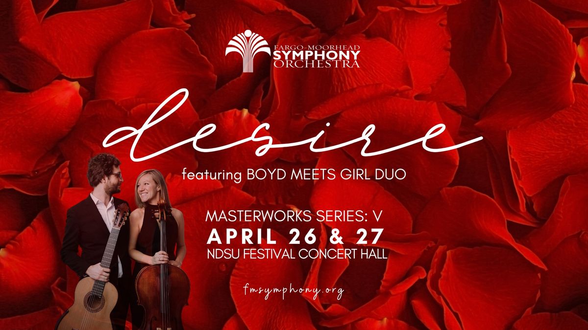 DESIRE- Masterworks Concert Series 5- FM SYMPHONY