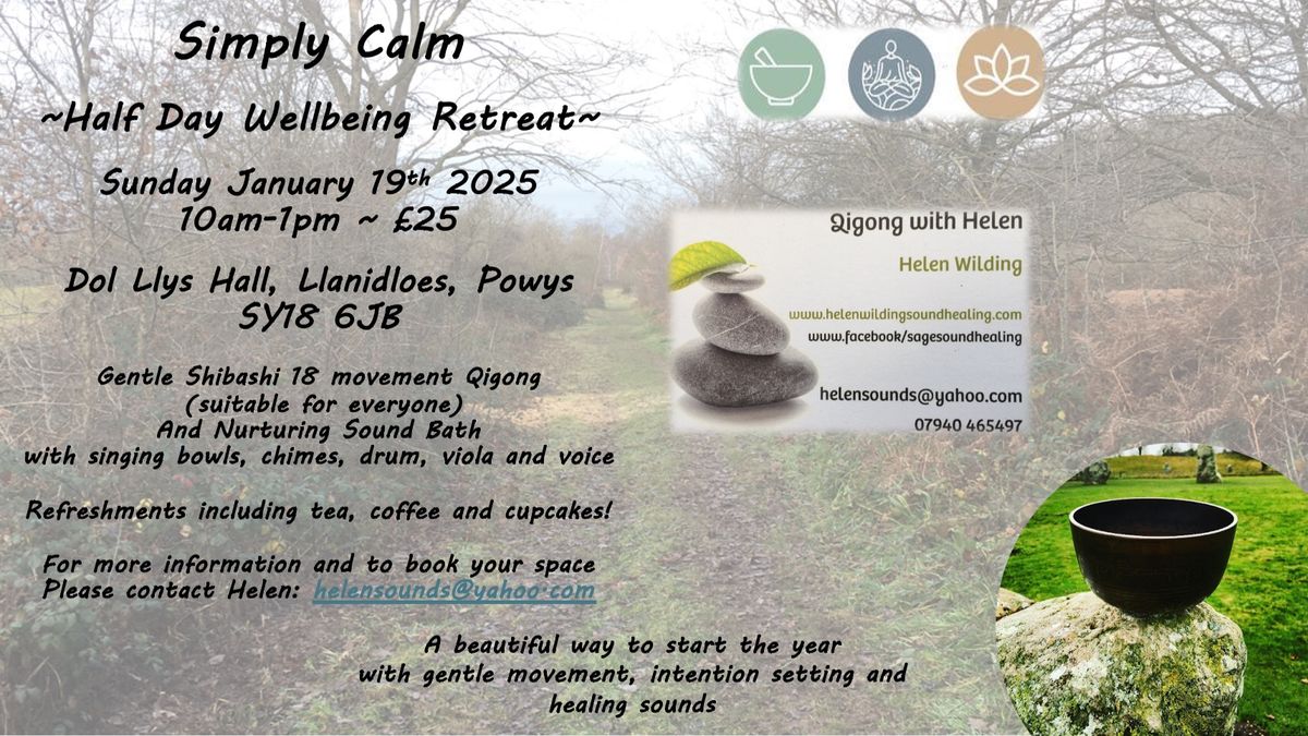 Simply Calm: Shibashi Qigong and Sound Bath