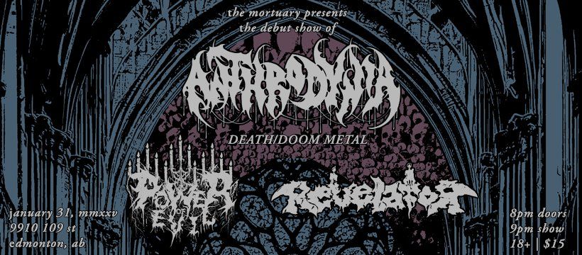 Anthrodynia w\/ Power of Evil & Revelator