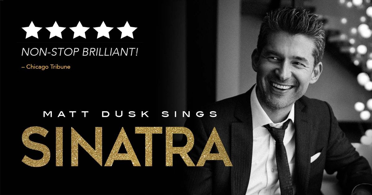 Matt Dusk Sings Sinatra at Admiral Theatre - WA