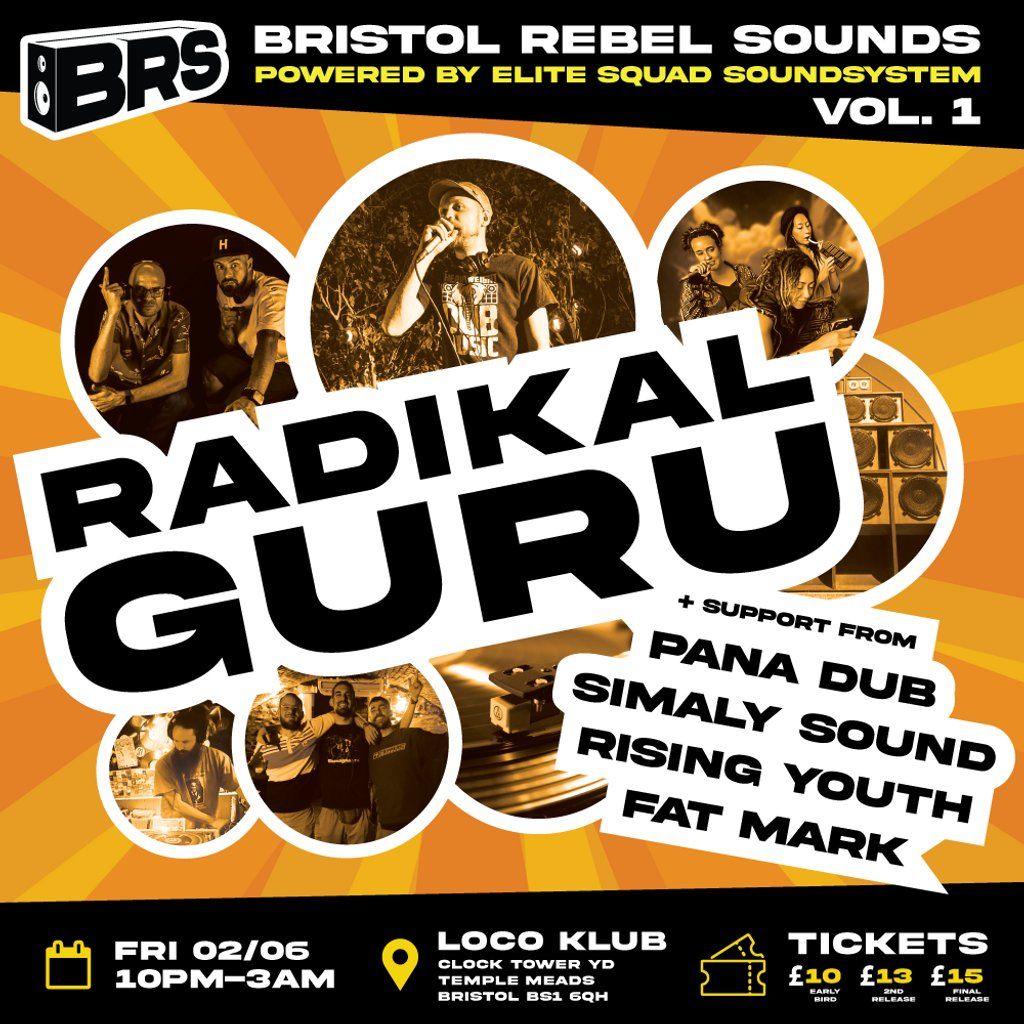 Bristol Rebel Sound Vol.1 with Radikal Guru