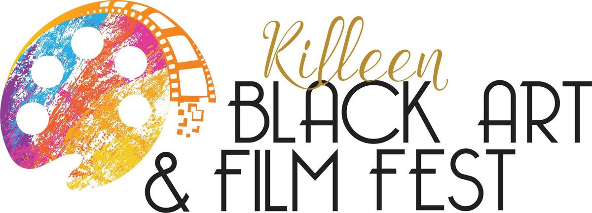 Killeen Black Art & Film Fest