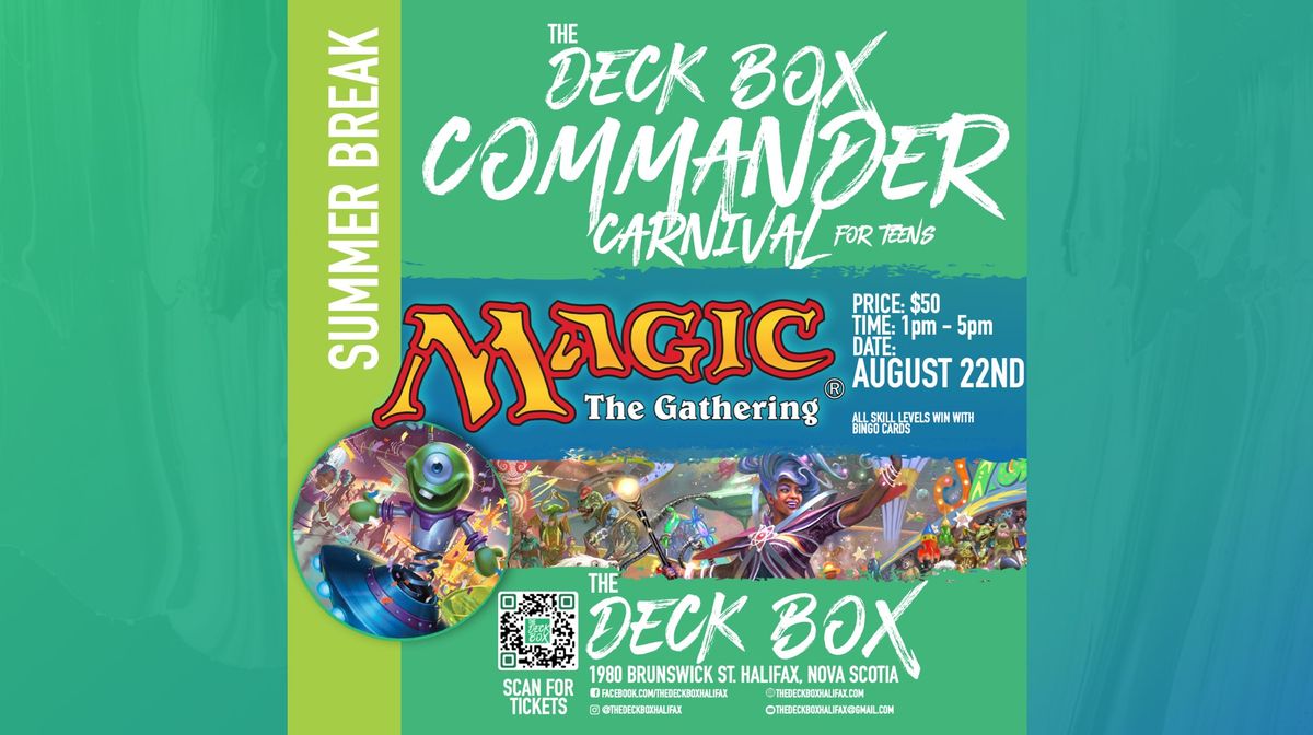 Summer Break Teen Commander Carnival (Thursday August 22th 1pm - 5pm) Week 8 Bootcamp