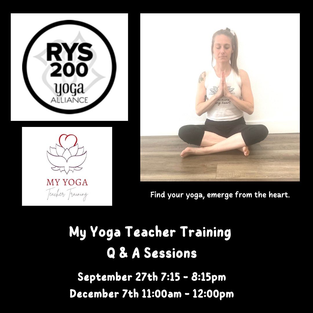 My Yoga Teacher Training Q & A Sessions