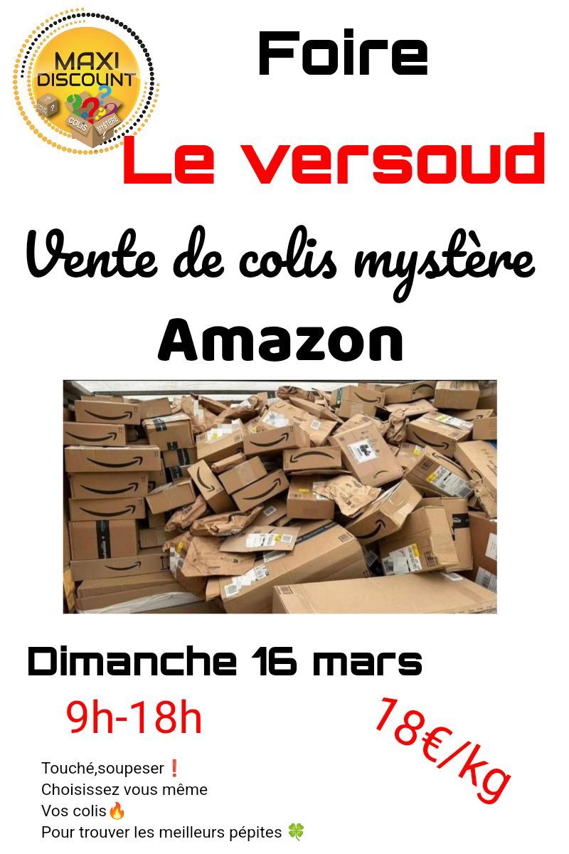 vente incroyable de colis myst\u00e8re Amazon,foire le versoud 