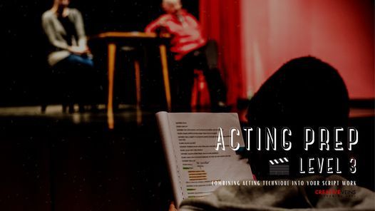 Level 3 Acting | Prep | Sundays