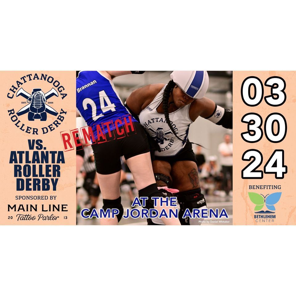 March 30th Chattanooga Roller Derby @ Camp Jordan Arena
