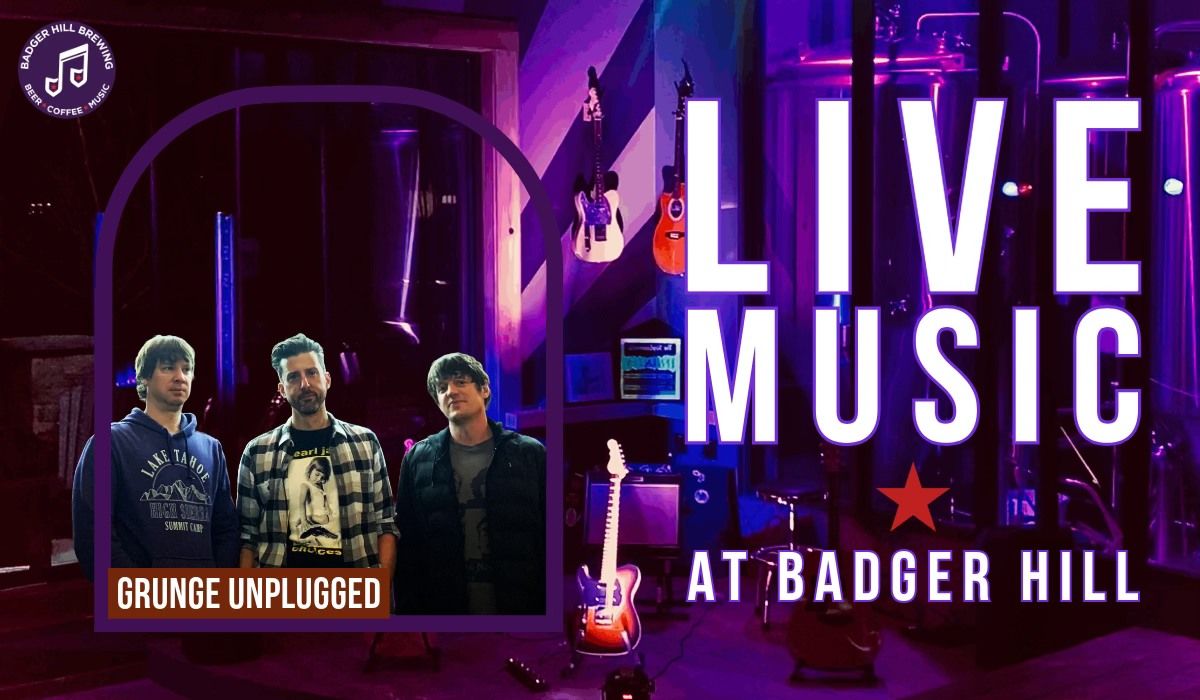 Live Music Performance by Grunge Unplugged