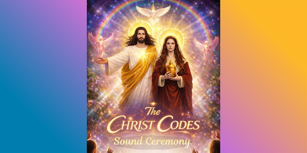 Background Jesus Code The Christ Codes Sound Ceremony, The Global Center for Christ ...
