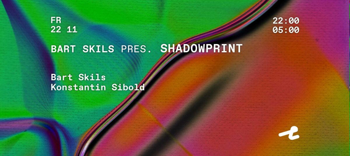 Bart Skils presents Shadowprint