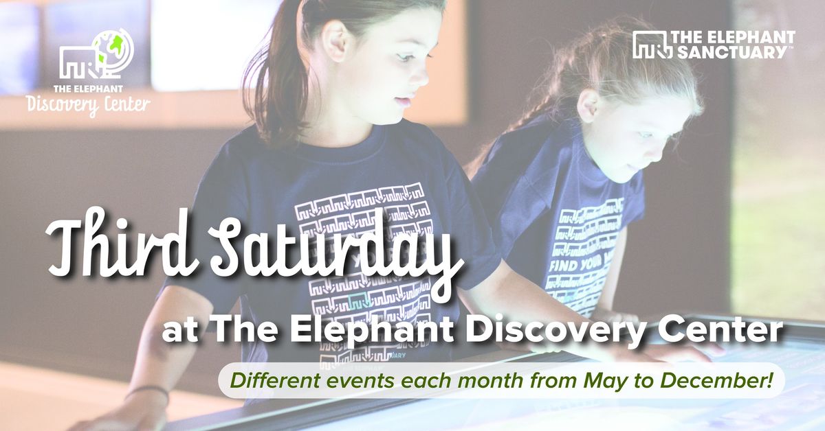 Third Saturday: Meet an Elephant Vet Tech