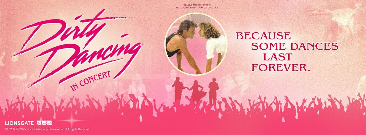 Dirty Dancing at Peace Center