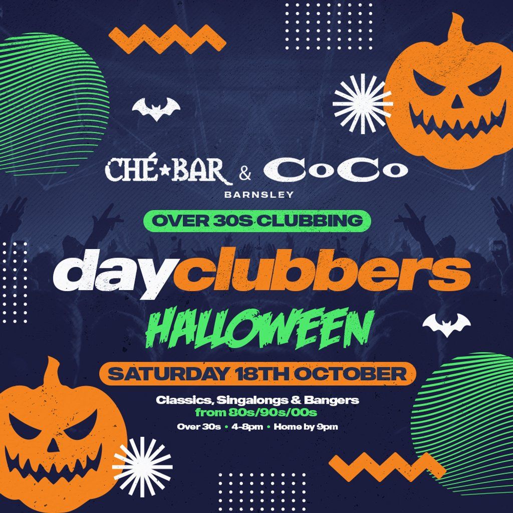 Barnsley - DayClubbers: The Halloween special!