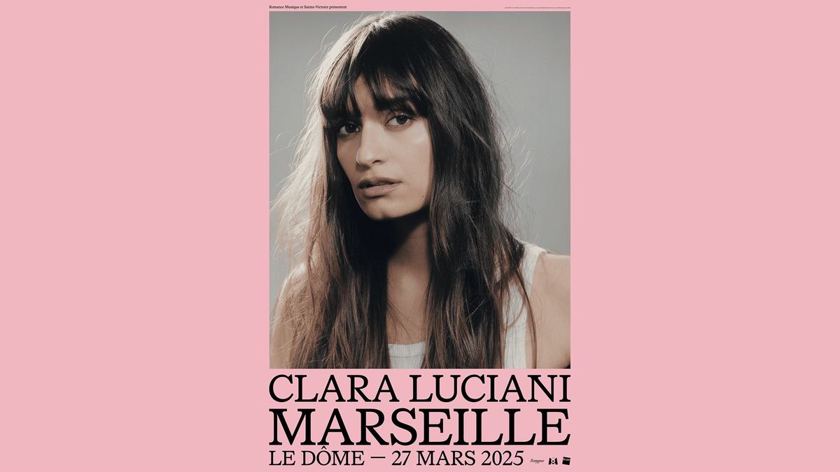 Clara Luciani au D\u00f4me de Marseille