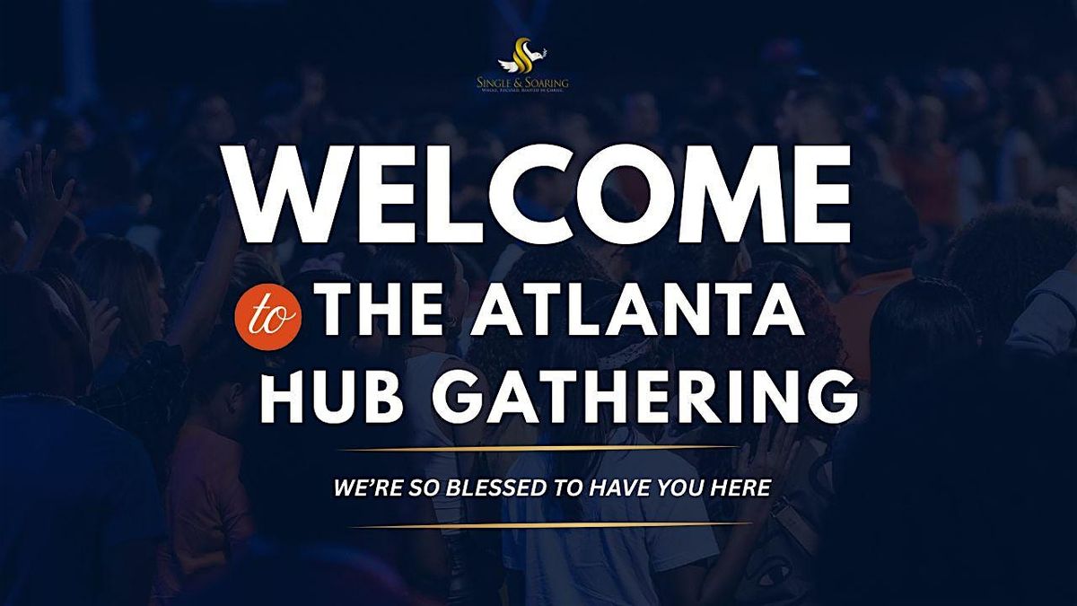 Still Single, Still Called Hub Network: Atlanta Launch