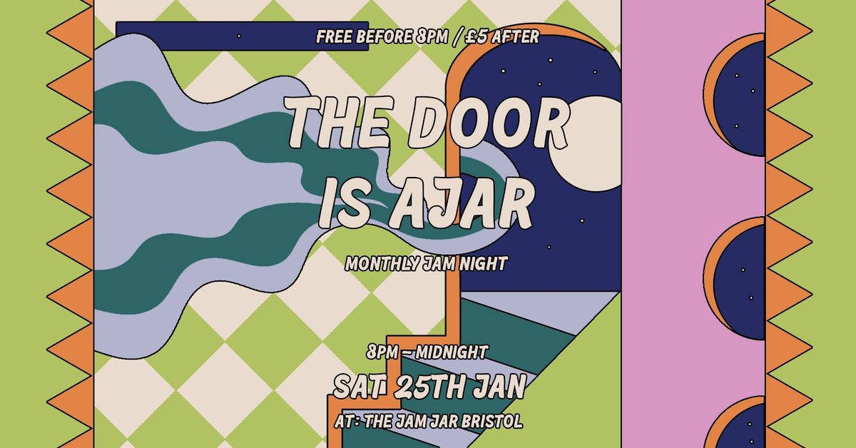 The Door is Ajar - Monthly Jam Night