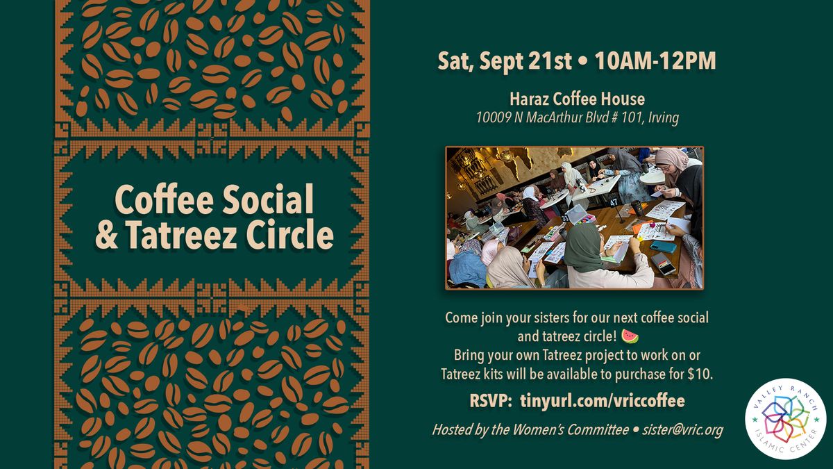 Coffee Social & Tatreez Circle