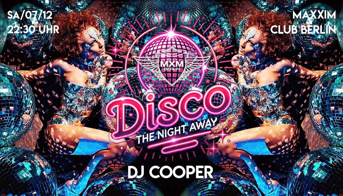 DISCO the NIGHT AWAY