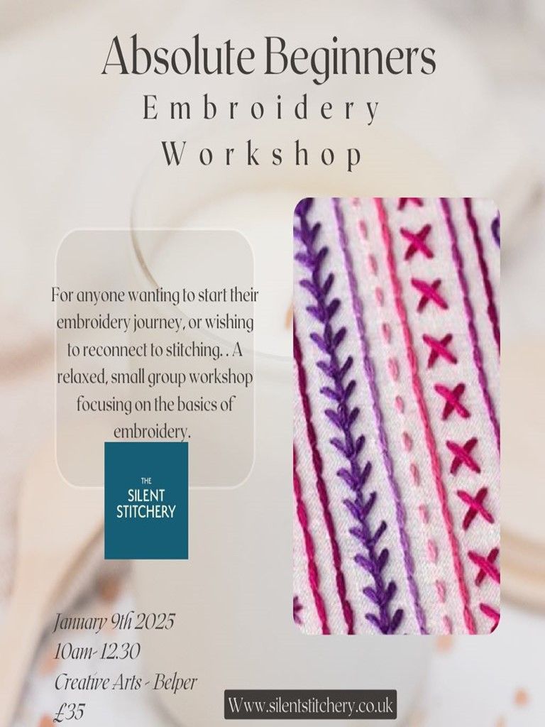 Absolute Beginners! Embroidery Workshop