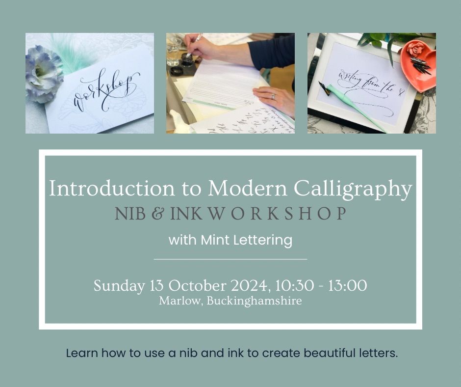 Introduction to modern calligraphy: nib & ink