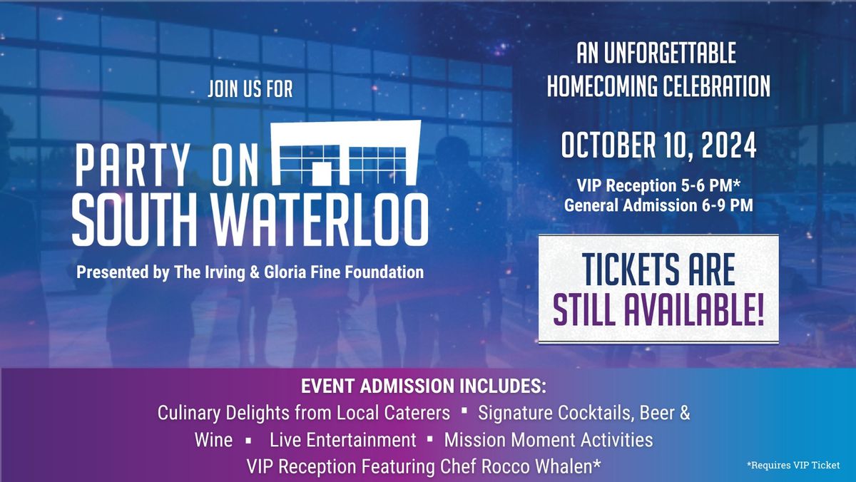 Party on South Waterloo, presented by the Irving & Gloria Fine Foundation